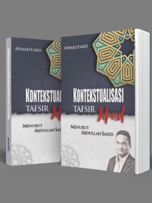 KONTEKSTUALISASI TAFSIR JIHAD MENURUT ABDULLAH SAEED