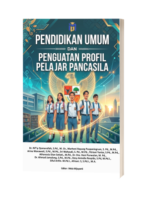 PENDIDIKAN UMUM  DAN  PENGUATAN PROFIL PELAJAR PANCASILA