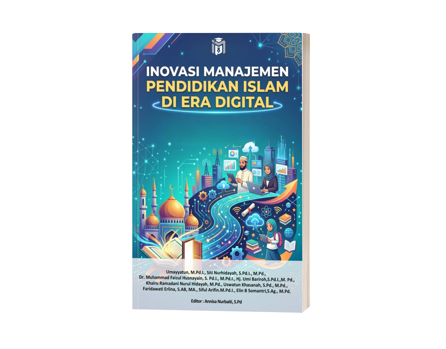 INOVASI MANAJEMEN PENDIDIKAN ISLAM DI ERA DIGITAL