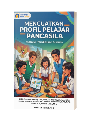 Menguatkan Profil Pelajar Pancasila melalui Pendidikan Umum