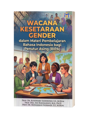 Wacana Kesetaraan Gender dalam Materi Pembelajaran Bahasa Indonesia bagi Penutur Asing (BIPA)